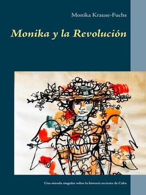 cover image of Monika y la Revolución